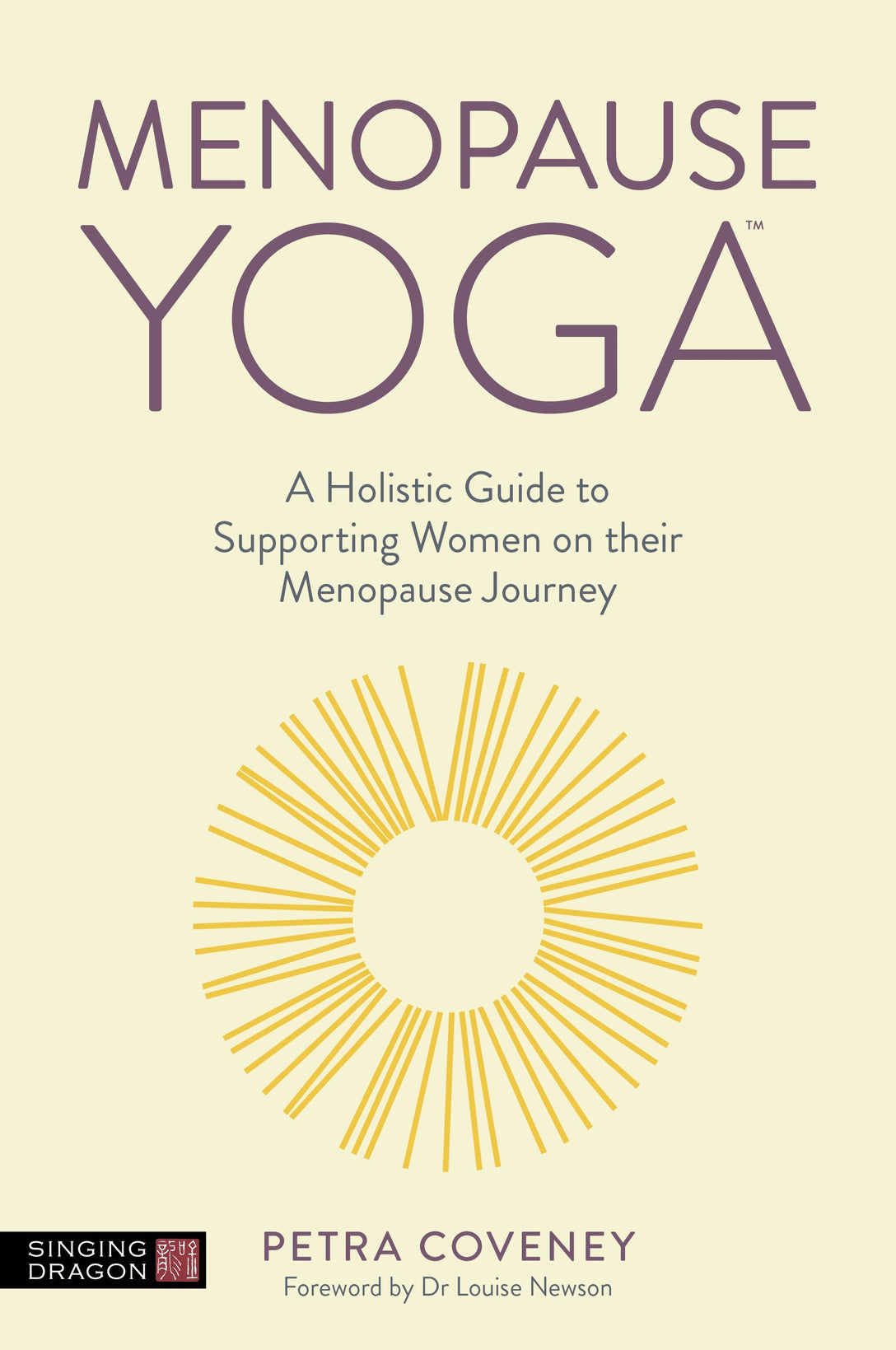 Menopause Yoga by Petra Coveney, Louise Newson