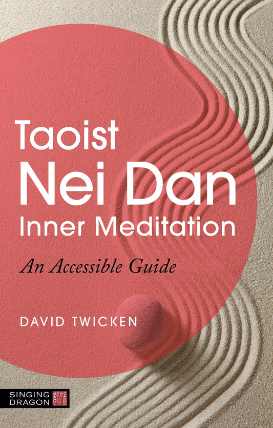 Taoist Nei Dan Inner Meditation by David Twicken