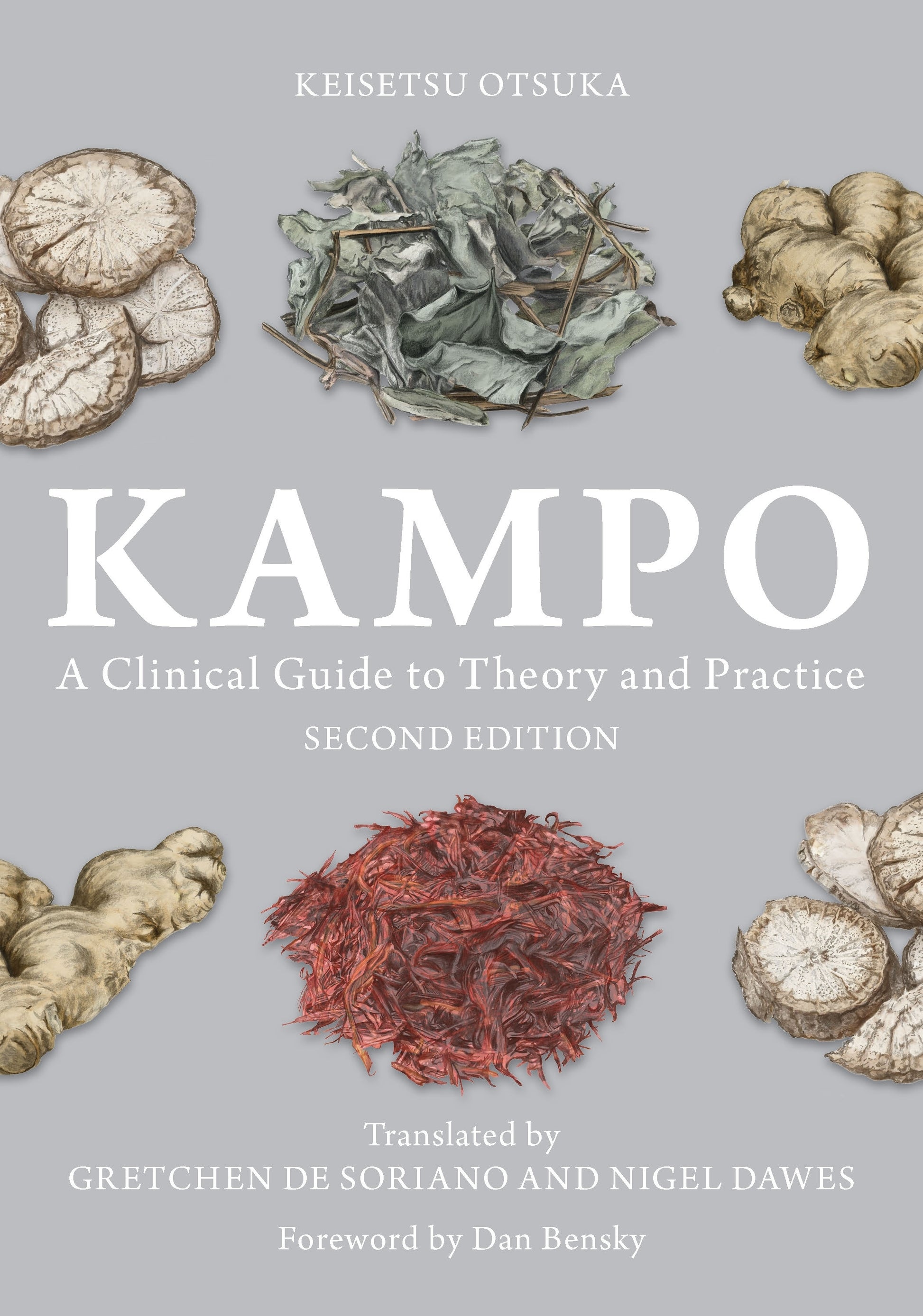 Kampo by Keisetsu Otsuka, Dan Bensky