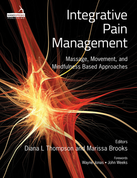 Integrative Pain Management by Diana L. Thompson, Marissa Brooks