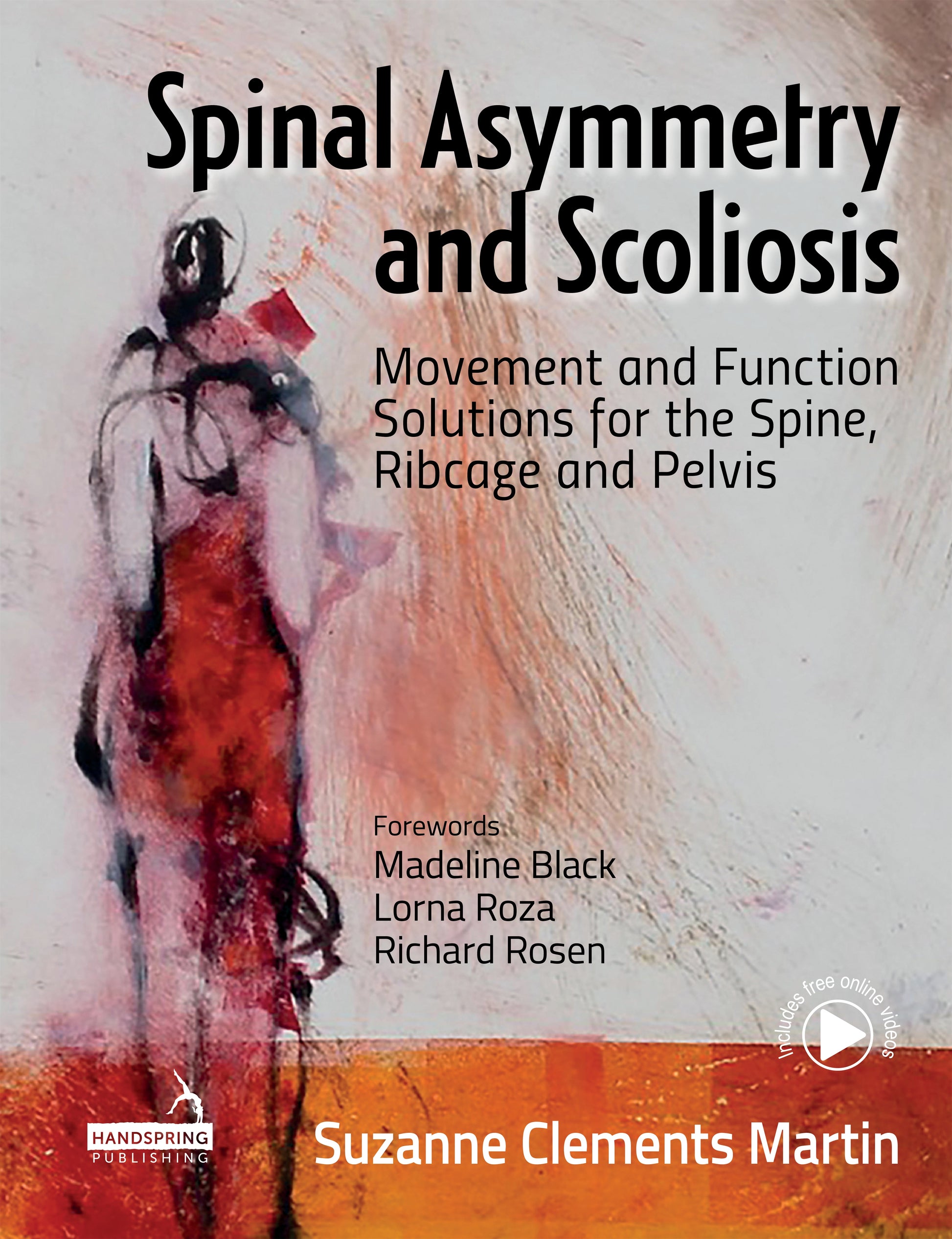 Spinal Asymmetry and Scoliosis by Suzanne Clements Martin