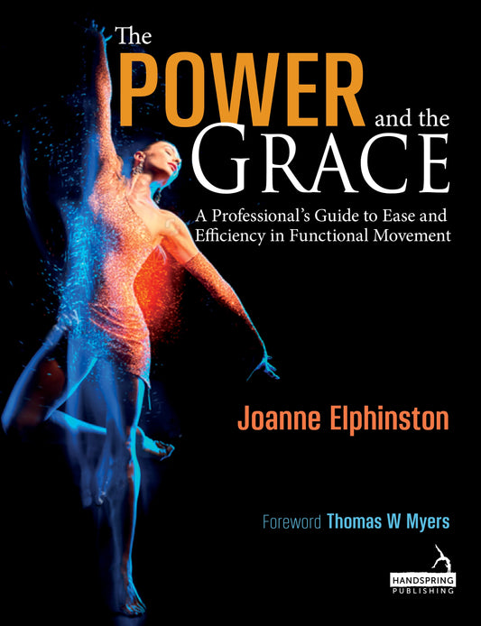 The Power and the Grace by Joanne Elphinston