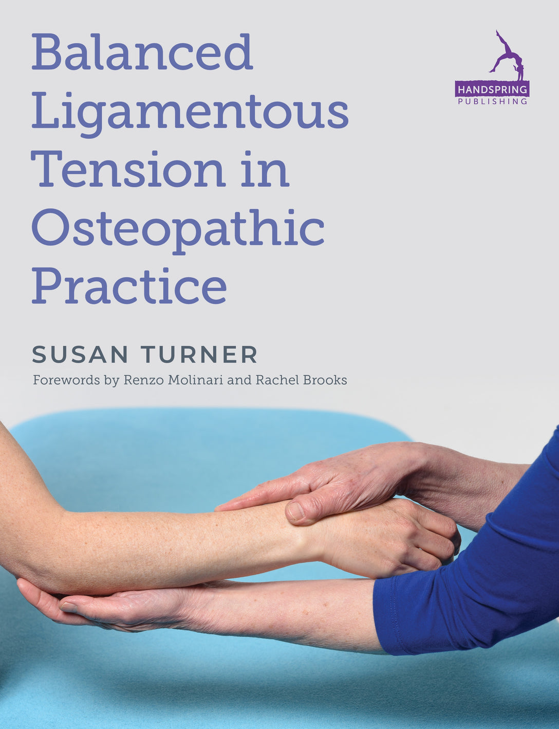 Balanced Ligamentous Tension in Osteopathic Practice by Susan Turner
